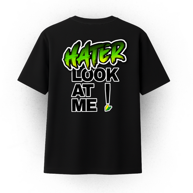CAMISETA HATER LOOK AT ME