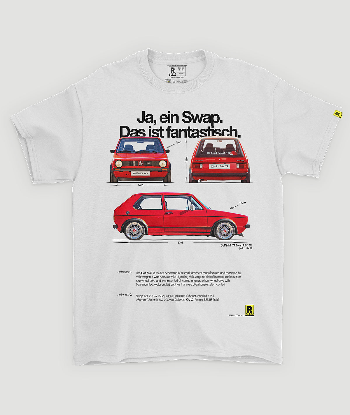 Camiseta “Golf Mk1_16V_79 Swap”